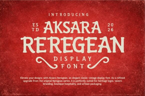 Aksara Reregean: The Premium Display Font for Bold Brand Identity