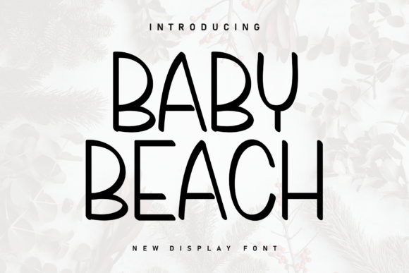 Baby Beach: A Handwritten Display Font for Warm Editorial Design
