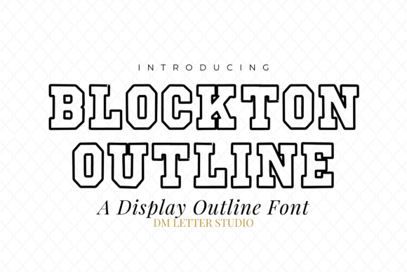 Blockton Outline: The Bold Display Font for Polished Brand Identity