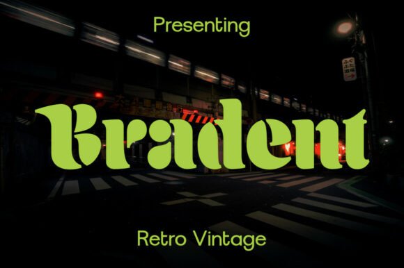 Bradent: The Vintage Stencil Typeface for Authentic Branding