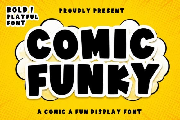 Comic Funky: A Playful Display Font for Digital Creativity