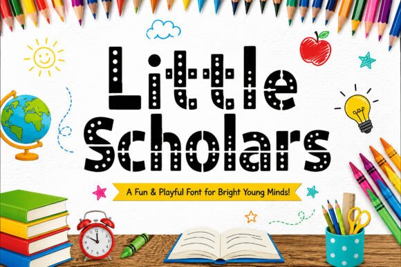 Little Scholars: A Playful Display Typeface for Kids' Branding