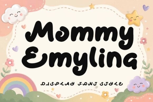 Mommy Emylina: The Sweet Display Typeface for Modern Web Design