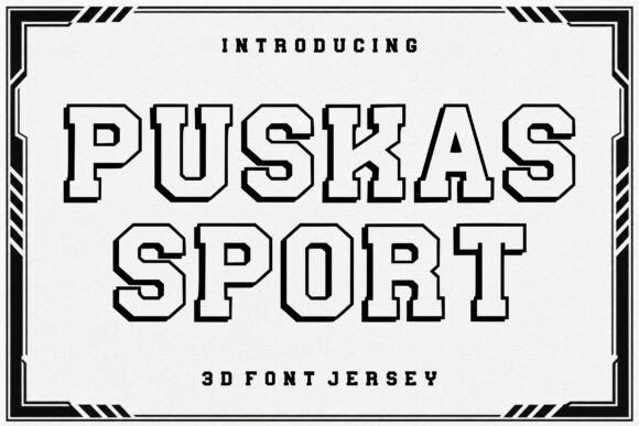 Puskas Sport: The Bold Typeface That Elevates Your Campaigns