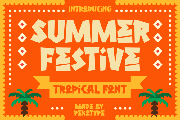 Summer Festive: The Bold Display Font for Handmade Summer Brands